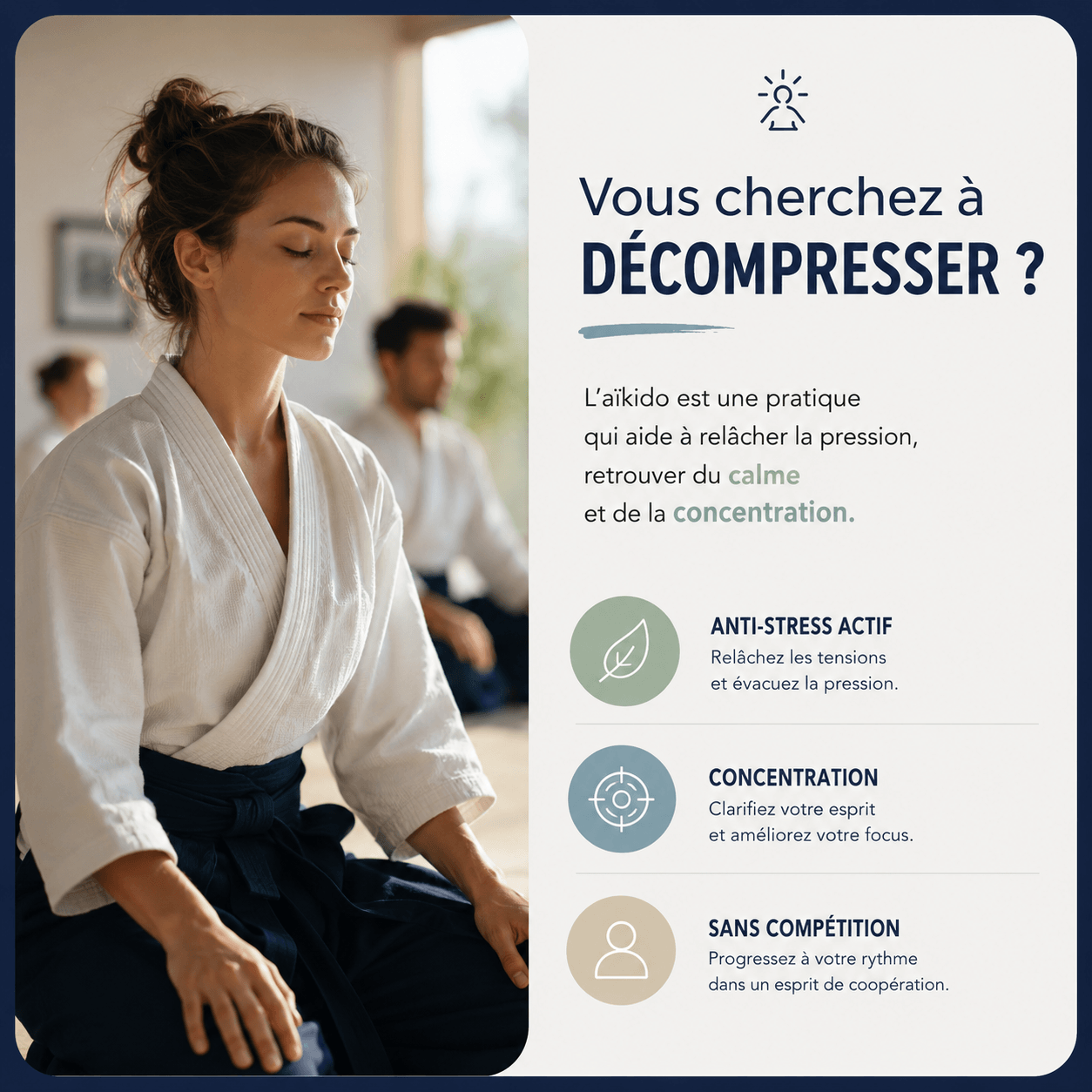 Affiche du club : se décompresser par l'aïkido
